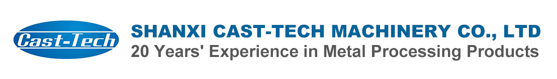 Shanxi CAST-TECH Machinery Co., Ltd